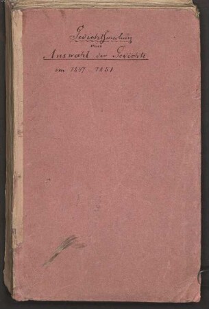 Julius Grosse (1828-1902) Nachlass: Auswahl der Gedichte aus den Jahren 1847-1851 mit Einlage von zwei frühen Gedichten - BSB Grosseana Suppl. A.II.2