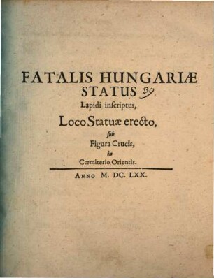 Fatalis Hungariae status lapidi inscriptus, loco statuae erecto, sub figura crucis, in coemiterio Orientis