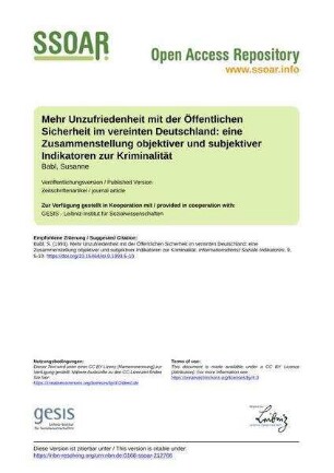 Mehr Unzufriedenheit mit der Öffentlichen Sicherheit im vereinten Deutschland: eine Zusammenstellung objektiver und subjektiver Indikatoren zur Kriminalität