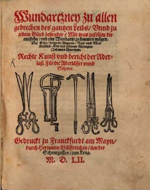 Wundartzney zu allen Gebrechen des ganz ... Leibs ...