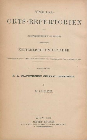 Bd. 10: Special-Orts-Repertorium von Mähren