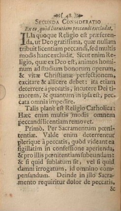 Secunda consideratio. Ex eo, quòd licentiam peccandi excludat.
