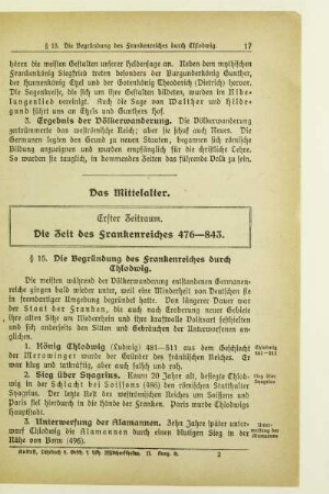 Das Mittelalter. Erster Zeitraum. Die Zeit des Frankenreiches 476-843