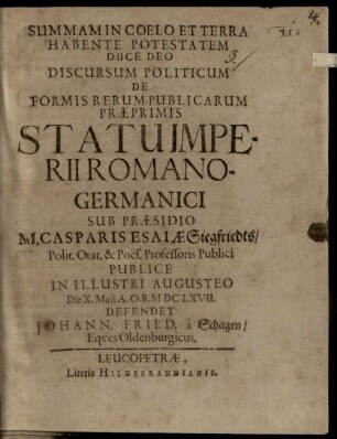 Discursum Politicum De Formis Rerum-Publicarum Praeprimis Statu Imperii Romano-Germanici