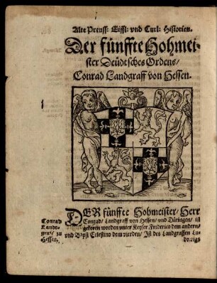 Der fünffte Hohmeister Deüdtsches Ordens ...