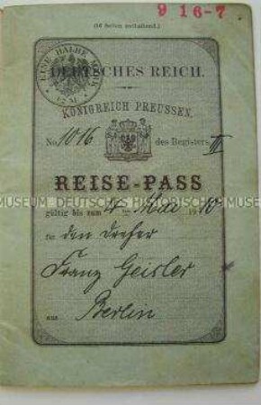 Reisepass des Königreichs Preußen für den Dreher Franz Geisler aus Berlin ins Ausland