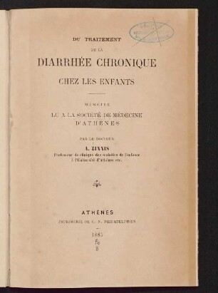 Du traitement de la diarrhée chronique chez les enfants : mémoire lu a la Société de Médecine d'Athènes