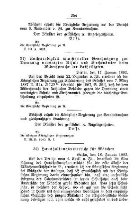 Nothwendigkeit ministerieller Genehmigung zur Trennung vereinigter Schul- und Kirchenämter beim Widerspruche der Betheiligten : [E. Oeffentliches Volksschulwesen]