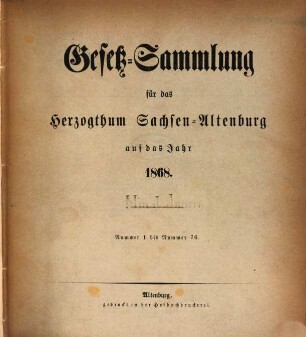 Gesetz-Sammlung für das Herzogthum Sachsen-Altenburg : auf das Jahr .... 1868