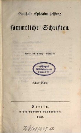 Gotthold Ephraim Lessings sämmtliche Schriften, 8