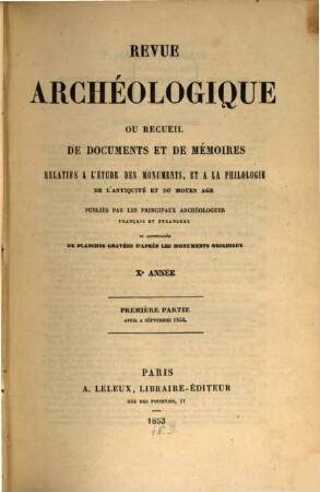 Revue archéologique. 10, 1. 1853