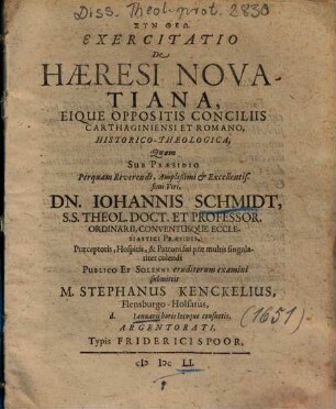 Exercitatio De Haeresi Novatiana, Eique Oppositis Conciliis Carthaginensi Et Romano, Historico-Theologica