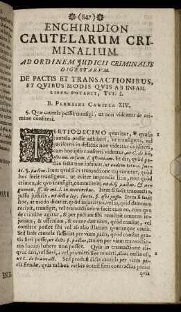Enchiridion Cautelarum Criminalium. Ad Ordinem Iudicii Criminalis Digestarum