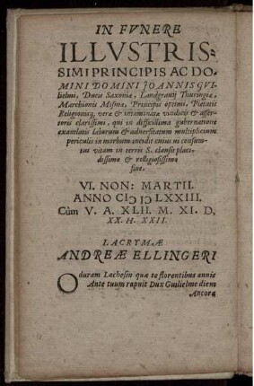 In fvnere illvstrissimi principis ac domini domini fo Annis Gvilielmi... lacrymæ Andreæ Ellingeri