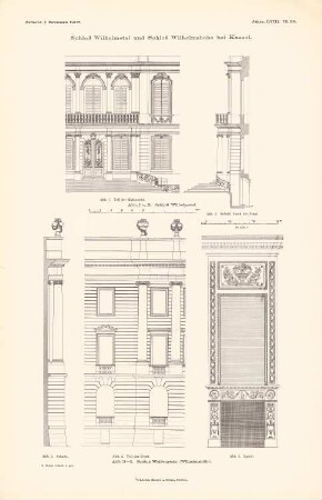 Schloss Wilhelmstal, Kassel. Schloss Wilhelmshöhe, Kassel: Fassadenschnitte, Details (aus: Atlas zur Zeitschrift für Bauwesen, hrsg. v. Ministerium der öffentlichen Arbeiten, Jg. 58, 1908)