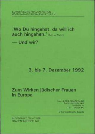 Wo Du hingehst, da will ich auch hingehen! - und wir?