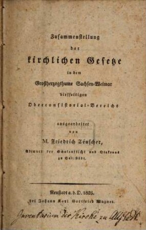Zusammenstellung der kirchlichen Gesetze in dem Großherzogthum Sachsen-Weimar
