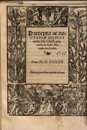 Preacepta ac doctrina Domini nostri Iesu Christi, Parvulis in ludis literariis tradendae