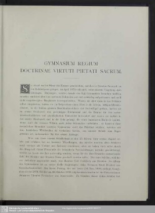 Gymnasium Regium Doctrinae Virtuti Pietati Sacrum.