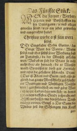 Das Fünffte Stück. Wer die Freyer/ Werber/ Legaten und Botschafften dieses Breutgams/ je und allezeit gewesen sein/ was ein jeder geworben und ausgerichtet habe?