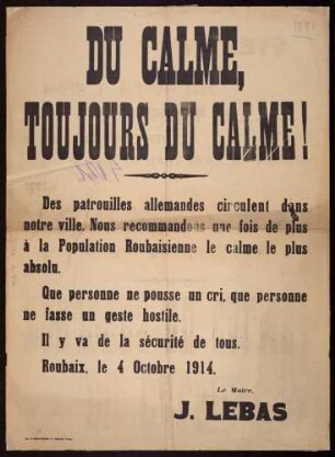 "Du calme, toujours du calme." Aufruf zur Ruhewahrung angesichts deutscher Patrouillen