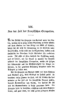 XIX. Aus der Zeit der französischen Occupation