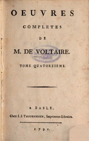 Oeuvres Complètes De M. De Voltaire, 14. Poemes Et Discours En Vers