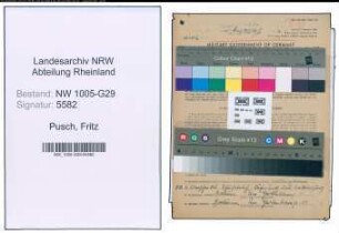 Entnazifizierung Fritz Pusch , geb. 24.02.1908 (Zugfuehrer)