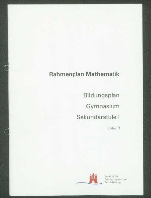Rahmenplan Mathematik Bildungsplan Gymnasium Sekundarstufe 1 Entwurf