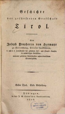 Geschichte der gefürsteten Graffschaft Tirol, 1,1