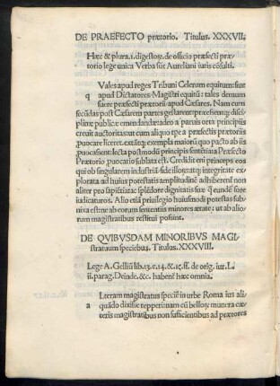 De Quibusdam Minoribus Magistratuum speciebus. Titulus. XXXVIII.