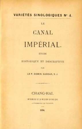 Le canal impérial : étude historique et descriptive