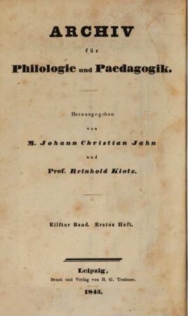 Archiv für Philologie und Pädagogik. 11. 1845