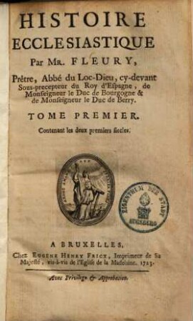 Histoire Ecclesiastique, 1. Contenant les deux premiers siècles