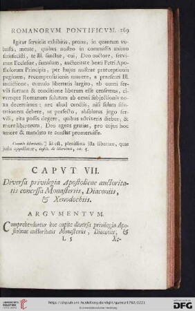 Caput VII: Diversa privilegia Apostolicae auctoritatis concessa Monasteriis, Diaconiis, & Xenodochiis