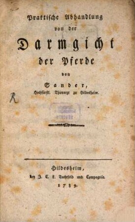 Praktische Abhandlung von der Darmgicht der Pferde