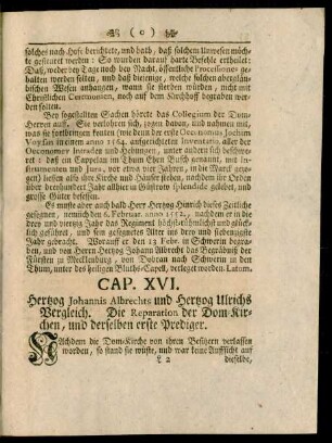Cap. XVI. Hertzog Johannis Albrechts und Hertzog Ulrichs Vergleich. Die Reparation der Dom-Kirchen, und derselben erste Prediger