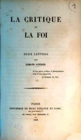 La critique et la foi : Deux lettres