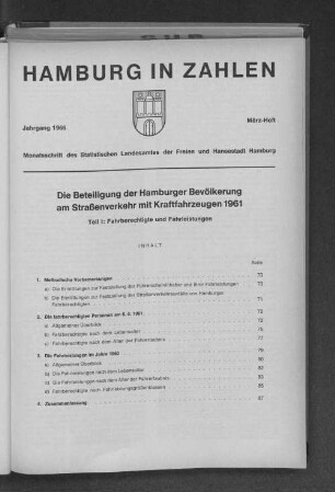 Die Beteiligung der Hamburger Bevölkerung am Straßenverkehr mit Kraftfahrzeugen 1961. Teil 1: Fahrberechtigte und Fahrleistungen