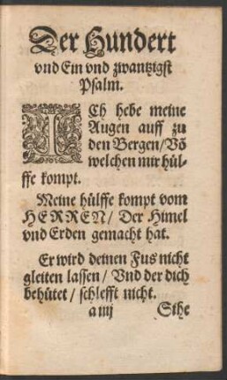 Der Hundert und Ein und zwantzigst Psalm.