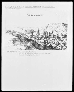 Hessische Chronika — Ansichten von Burg Ludwigstein, Friedwald und Rotenburg — Friedwald