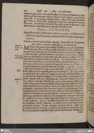 Epist. CCXXXIIX. Augustinus ad Castorium, exhortans eum, ut Maximiani cedentis Episcopatum accipiat, fideliterque suum agat munus