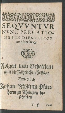 Sequuntur Nunc Precationes In Dies Festos anniversarios.