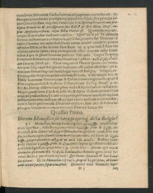 Quaestio Prima. Utrum Monastice sit vera proprieque dicta Religio?