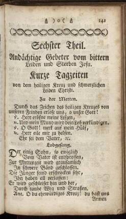 Sechster Theil. Andächtige Gebeter vom bittern Leiden und Sterben Jesu.