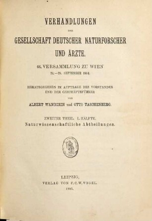 Verhandlungen der Gesellschaft Deutscher Naturforscher und Ärzte e.V. : ... Versammlung. 66,2,1. 1894, Naturwissenschaftliche Abtheilungen