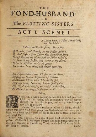 A Fond Husband: Or, The Plotting Sisters : A Comedy: As it is Acted at his Royal Highness The Duke's Theatre