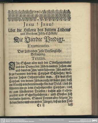 Die Vierdte Predigt. Examinatio. Des Leidenden Jesu Verfängliche Befragung