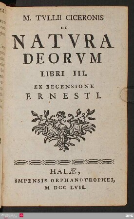 M. Tvllii Ciceronis De Natvra Deorvm Libri III.