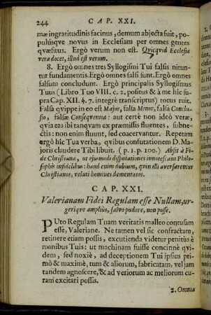 Cap. XXI. Valerianam Fidei Regulam esse Nullam, urgerique amplius, salvo pudore, non posse.